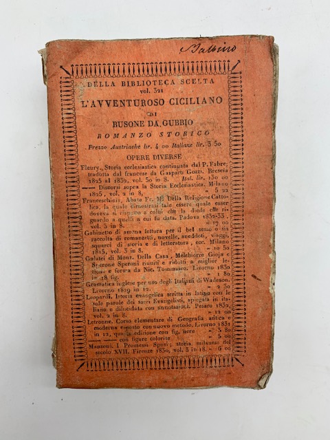 Fortunatus Siculus o sia L'avventuroso ciciliano di Busone da Gubbio. Romanzo storico...